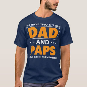 Camiseta Mens, tenho dois títulos Pai e Papéis para o vovô 