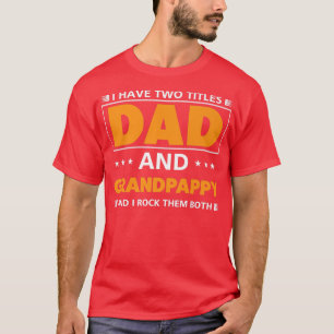 Camiseta Mens, tenho dois títulos Pai e vovô para Gran