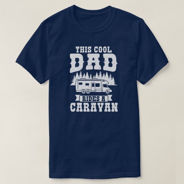 Camiseta Mens this cool dad rides a caravan caravan  (Frente do Design)