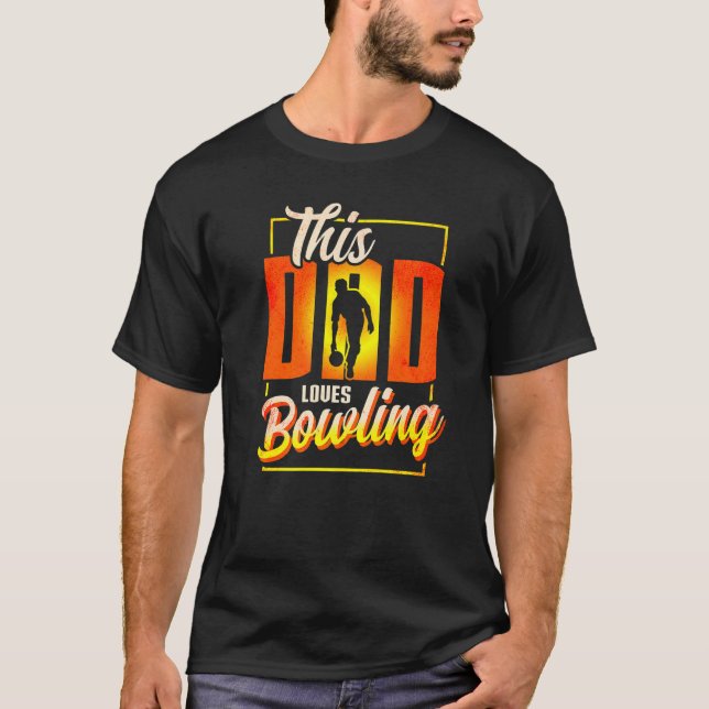 Camiseta Mens This Pai ama Pai Boliche (Frente)