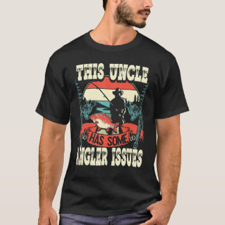 Camiseta Mens This Uncle Has Angler Issues Fishing Angling 