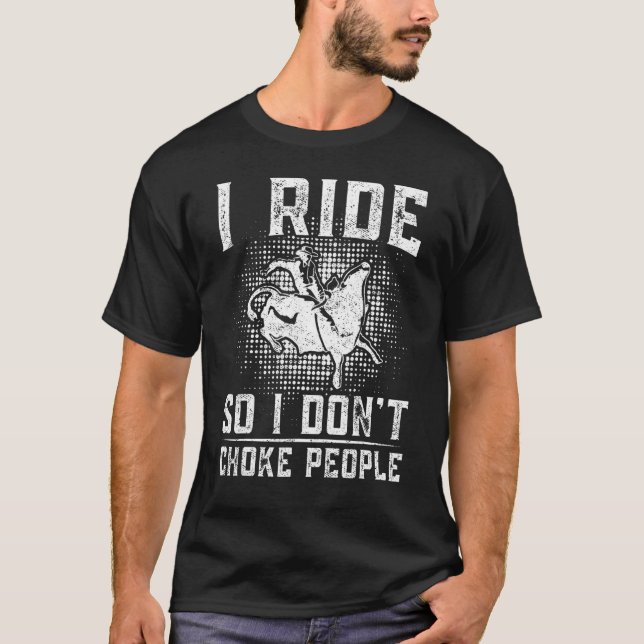 Camiseta Mens Touro Andando Rodeio Cavaleiro Eu Ando Por Is (Frente)