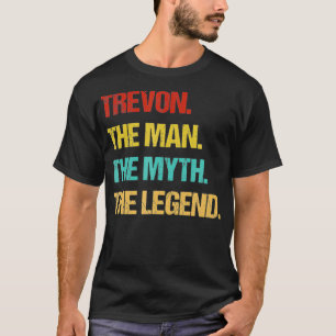 Camiseta Mens Trevon O Homem O Mito A Lenda