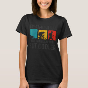 Camiseta Mens Triathlon Pai Como Um Pai Regular Mas Mais Fr