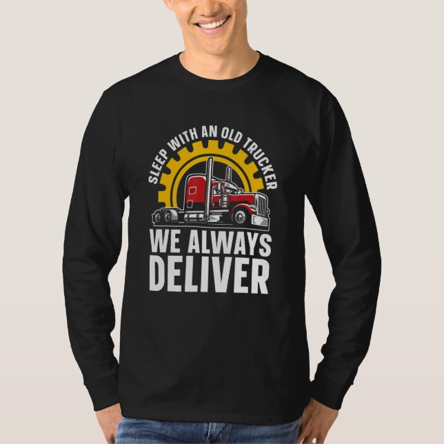 Camiseta Mens Truck Driver Hilariary Trucking Big Rig Old (Frente)
