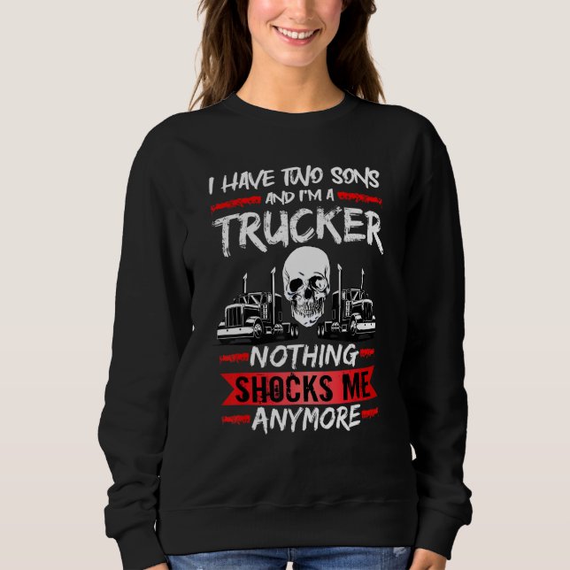Camiseta Mens Truck Driver I Have Two Sons And I'm A Trucke (Frente)