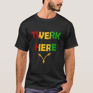 Camiseta Mens Twerk Aqui Dança Adulta