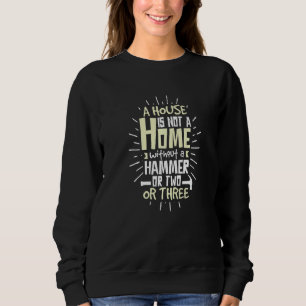 Camiseta Mens Uma Casa Não É Uma Casa Sem Um Hammer Ou Dois