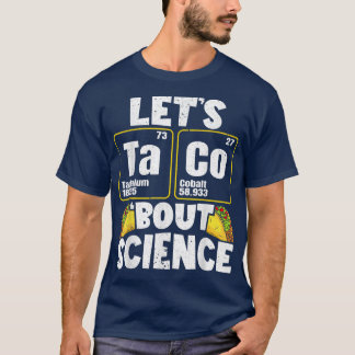 Camiseta Mens Vamos Taco 'Bout Science'