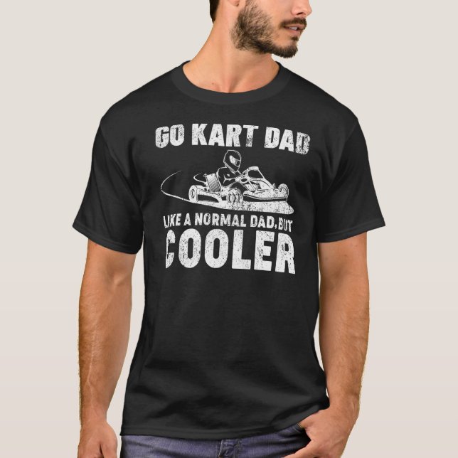 Camiseta Mens Vão Ao Kart Pai Como Uma Gordura Normal Do Pa (Frente)