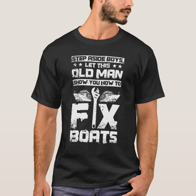 Camiseta Mens Velho conserta barcos (Frente)