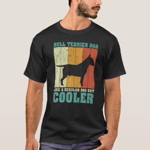 Camiseta Mens Vintage Bull Terrier Pai Como Um Pai Regular 