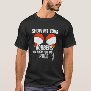 Camiseta Mens Vintage Engraçado Mostre-me Seus Bobberes.