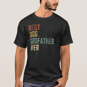 Camiseta Mens Vintage Melhor Cachorro Poderoso Padrinho Sem