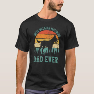 Camiseta Mens Vintage O Melhor Pai Malinois Belga Ever Fath