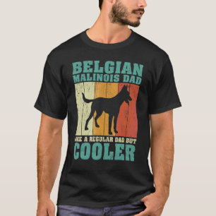 Camiseta Mens Vintage Pai Belga Malinois Como Um D Regular