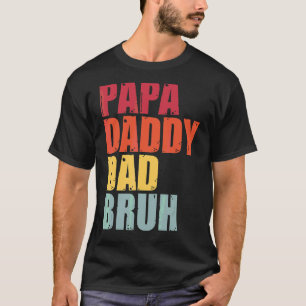 Camiseta Mens Vintage Papa Pai Pai Bruh Novo papai Life Fat