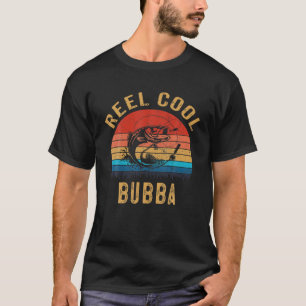 Camiseta Mens Vintage Reel Cool Bubba Funny Fathers Day