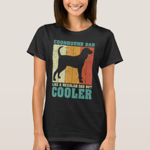 Camiseta Mens Vintage Retro Coonhound Pai Como Um Da Regula