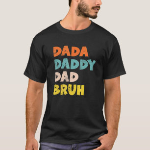 Camiseta Mens Vintage Retro Pais Dada Pai Bruh Co