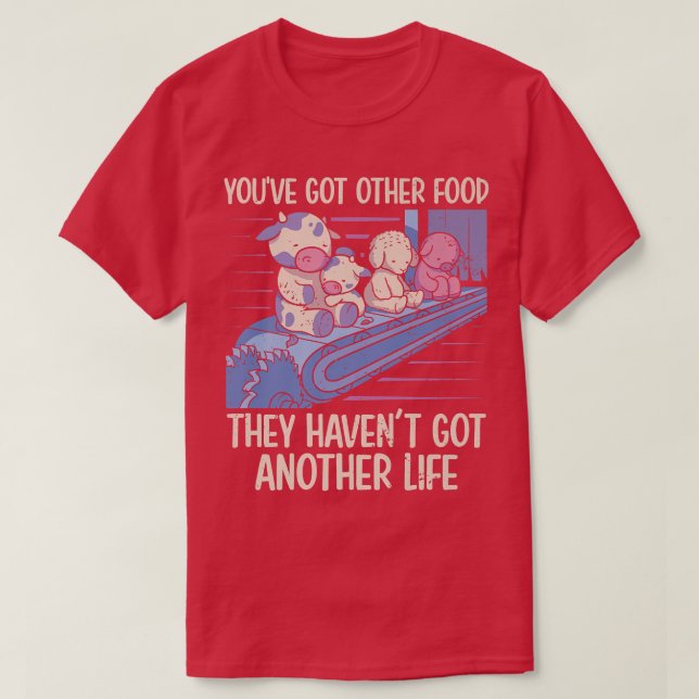 Camiseta Mens Você tem outra dieta vegetariana comida (Frente do Design)