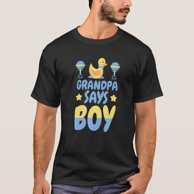 Camiseta Mens Vovô Diz Rapaz Que Ele ou Ela Revelam Sexo (Frente)