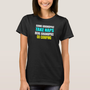 Camiseta Mens Vovô Tomam Nap Verdadeiros Vovô Vão Cam