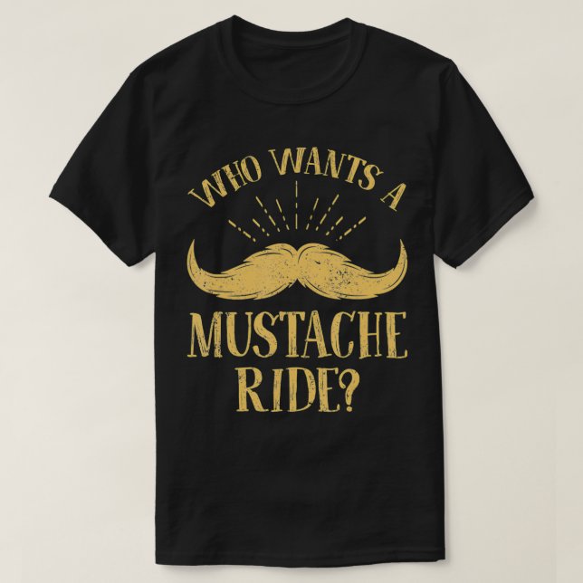 Camiseta Mens Who Wants A Mustache Ride  Funny Police Troop (Frente do Design)