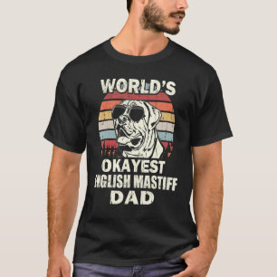Camiseta Mens Words Okayest English Mastiff Pai Vintage Re