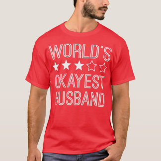Camiseta Mens Words Okayest Husband Funny Husband