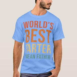 Camiseta Mens World's Best Farter I Mede Padre Funny Pai F