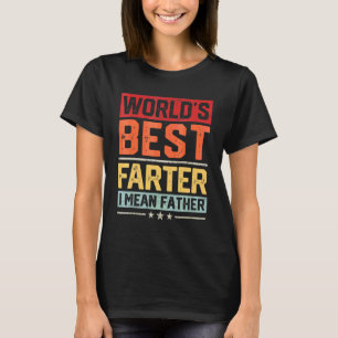 Camiseta Mens World's Best Farter, quero dizer Padre Vintag