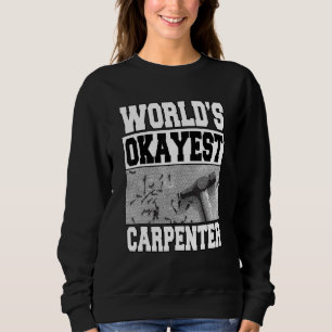 Camiseta Mens World's Okayest Carpenter Craftsman Woodwork