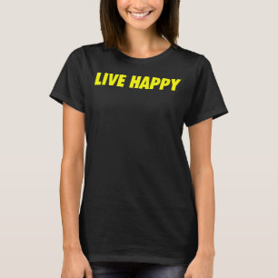 Camiseta Mensagem positiva de boas-vindas ao vivo
