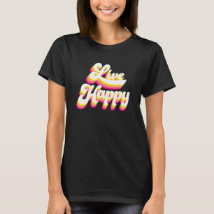 Camiseta Mensagens Motivacionais de Citações Positivas Viva