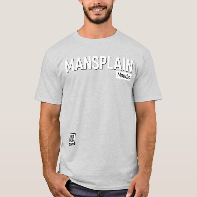 Camiseta Mensal da Mansplanície (Frente)