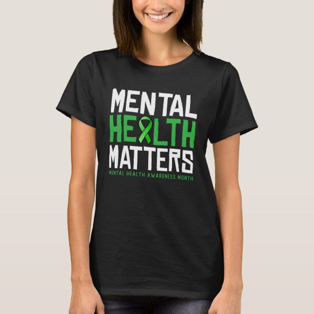 Camiseta Mental Health Matters Awareness Month for men and  (Frente)
