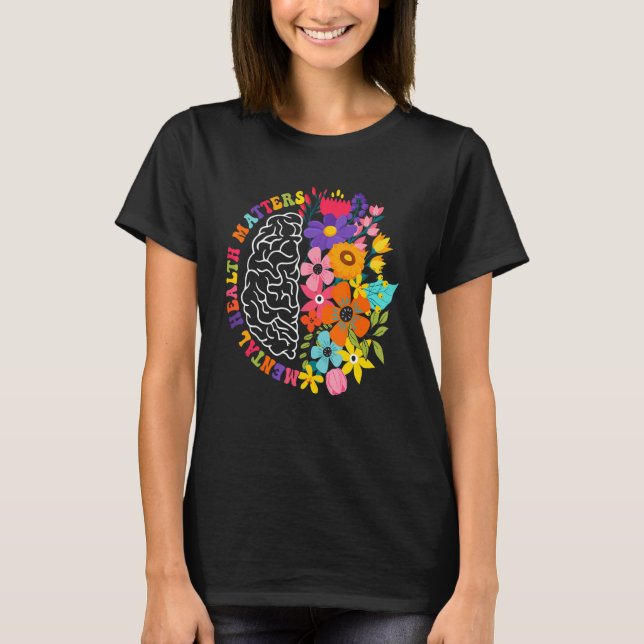 Camiseta Mental Health Matters Floral Human Brain Illness A (Frente)