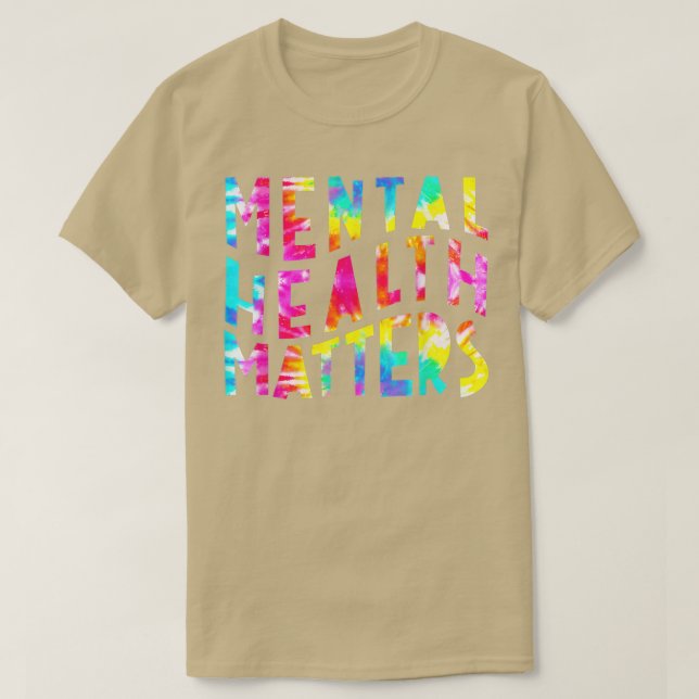 Camiseta Mental Health Matters Tie Dye Mental Health Awaren (Frente do Design)
