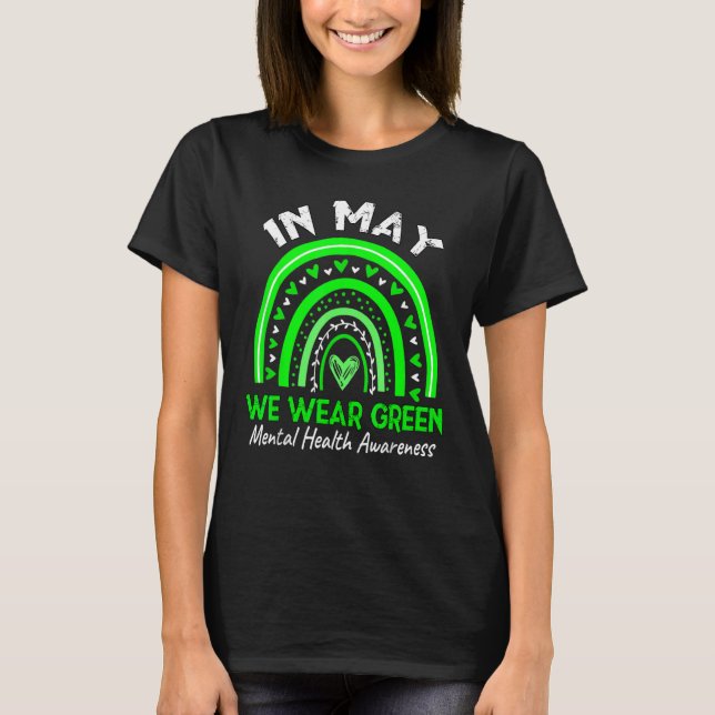 Camiseta Mental Health Matters We Wear Green Mental Health  (Frente)