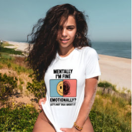 Camiseta Mental Health Relatable Quote