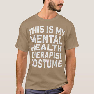 Camiseta Mental Health Therapist Costume 5503