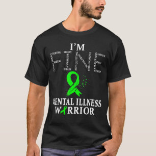 Camiseta Mental Illness Warrior