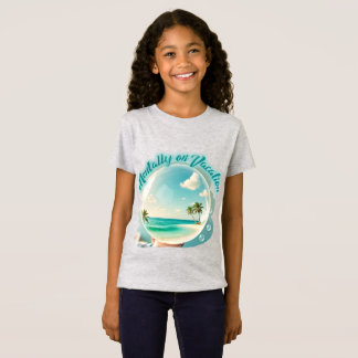 Camiseta mentally on vacation design
