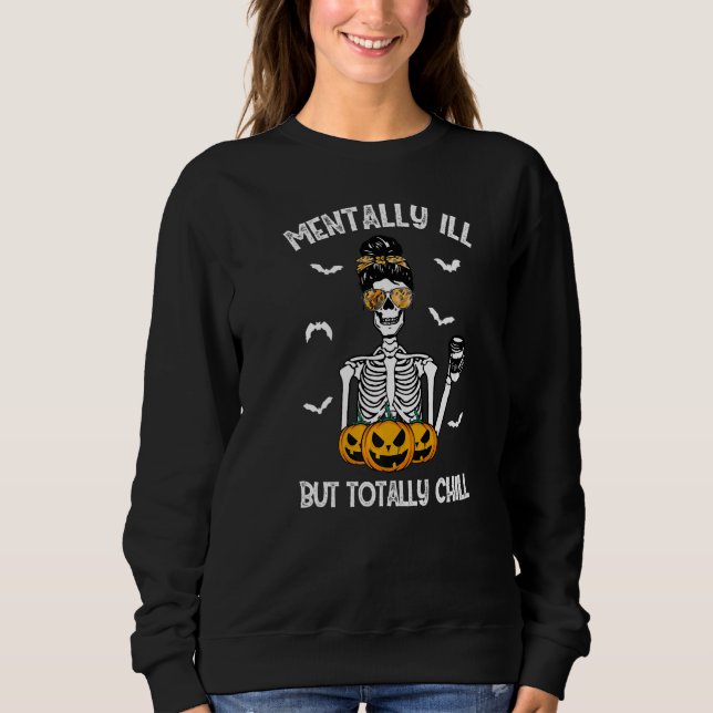 Camiseta Mentalmente Doente, Mas Totalmente Enchido Figurin (Frente)