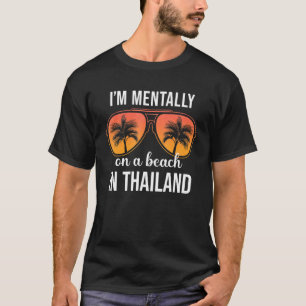 Camiseta Mentalmente Em Uma Praia Na Tailândia