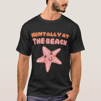Camiseta Mentalmente na praia