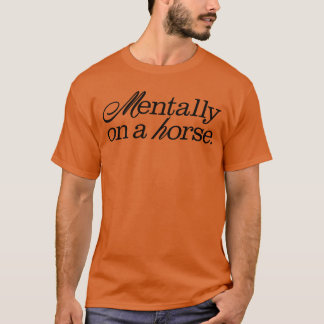 Camiseta Mentalmente num amigo de cavalo
