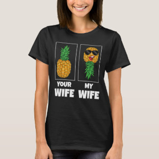 Camiseta Mente a sua esposa Comparação da minha esposa Pine