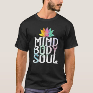 Camiseta Mente Corpo Alma Meditar Espiritualidade Relaxamen